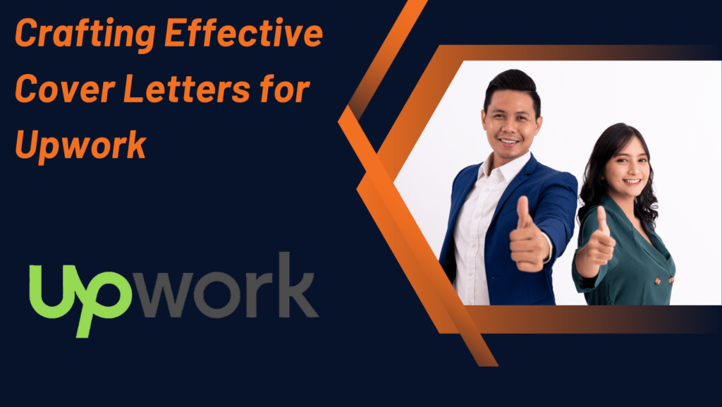 Crafting Effective Cover Letters for Upwork