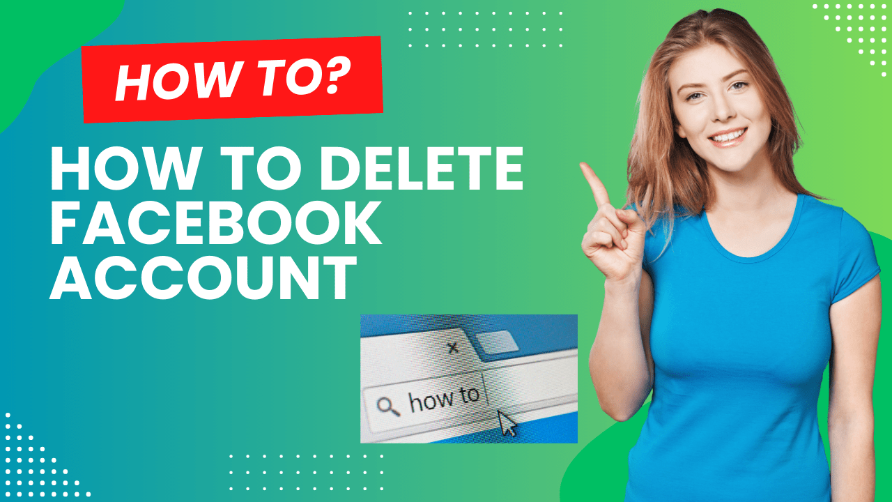 How to delete Facebook Account