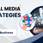 Why Are Social Media Strategies Important?